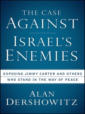 cover image of The Case Against Israel's Enemies